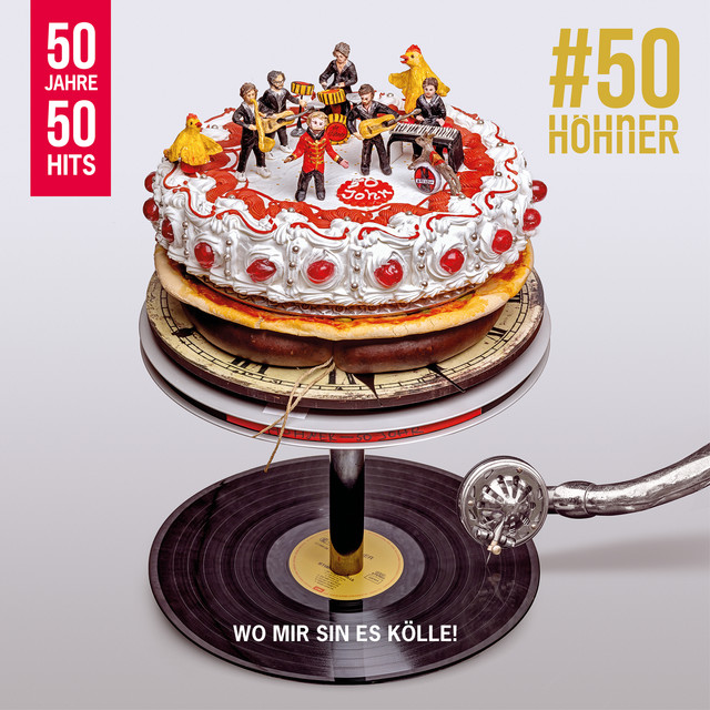 Höhner – 50 Jahre 50 Hits