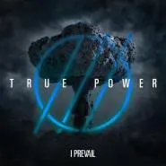 I Prevail-True Power