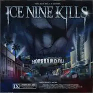 Ice Nine Kills-Welcome To Horrorwood: The Silver Scream 2