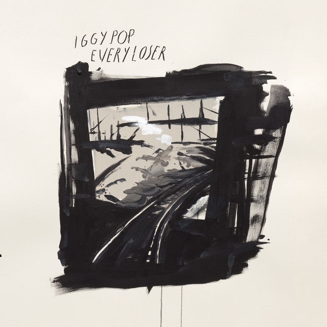 Iggy Pop – Every Loser