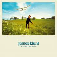 James Blunt-Who We Used To Be