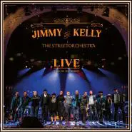 Jimmy Kelly feat. The Streetorchestra-JIMMY KELLY & THE STREETORCHESTRA LIVE / Back On The Street