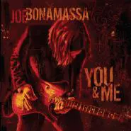 Joe Bonamassa-You And Me