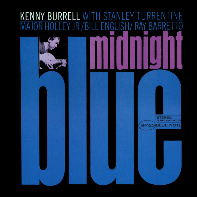 Kenny Burrell – Midnight Blue
