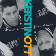 Kerstin Ott-Für immer für dich