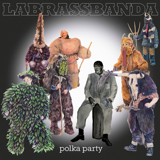 LaBrassBanda – Polka Party
