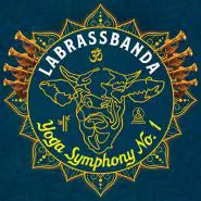 Labrassbanda-Yoga Symphony No. 1