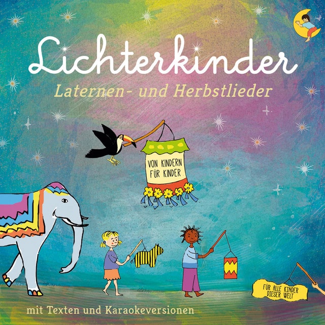 ALBUM | Lichterkinder – Laternen- und Herbstlieder (© Kontor New M. / Lichterkinder) Lichterkinder – Laternen- und Herbstlieder