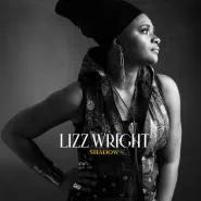 Lizz Wright-Shadow