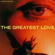 London Grammar-The Greatest Love