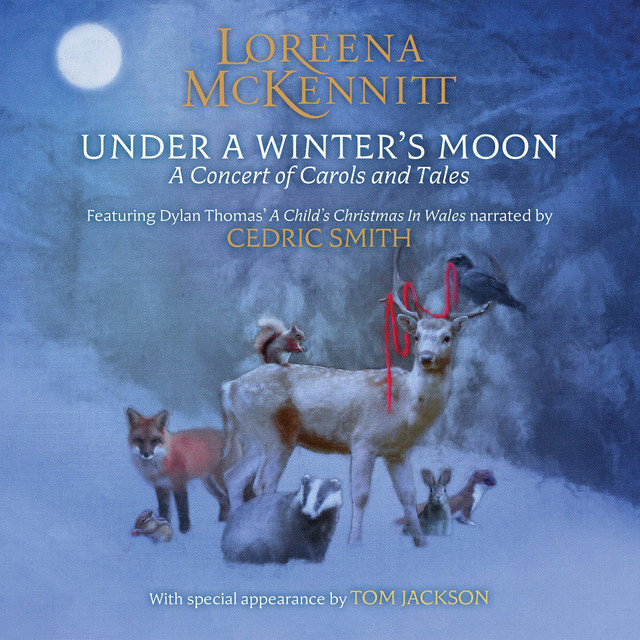 ALBUM | Loreena McKennitt – Under A Winter’s Moon (© Kontor New M. / Quinlan Road) Loreena McKennitt – Under A Winter’s Moon