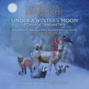 Loreena McKennitt-Under A Winter's Moon
