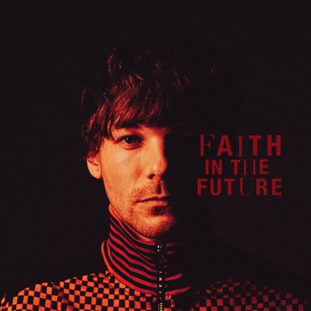 ALBUM | Louis Tomlinson – Faith In The Future (© Warner / BMG) Louis Tomlinson – Faith In The Future