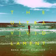 Manic Street Preachers-The Ultra Vivid Lament