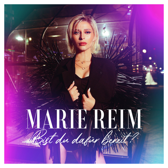 Marie Reim – Bist du dafür bereit?