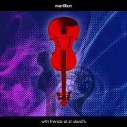 Marillion-With Friends at St David's