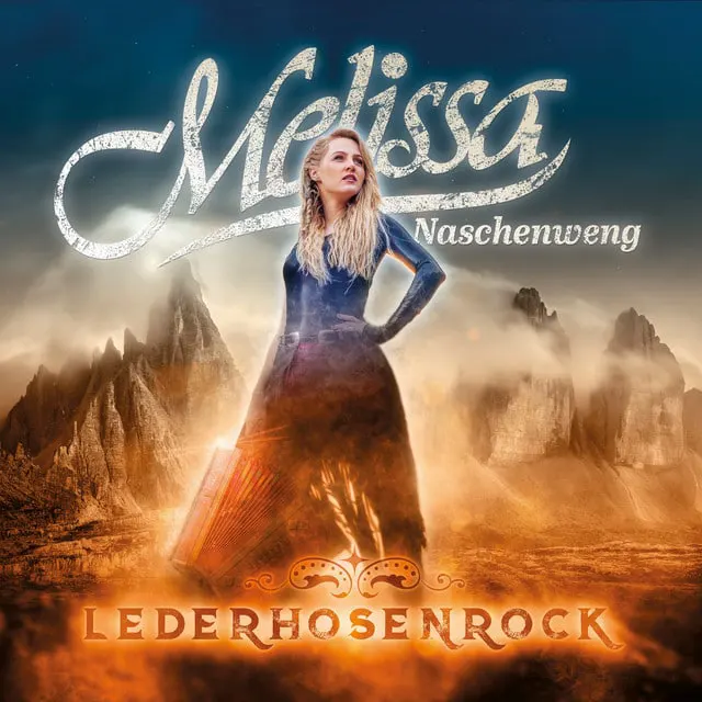 Melissa Naschenweng – LederHosenRock