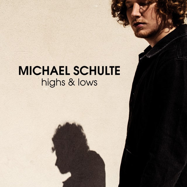 Michael Schulte – Highs & Lows