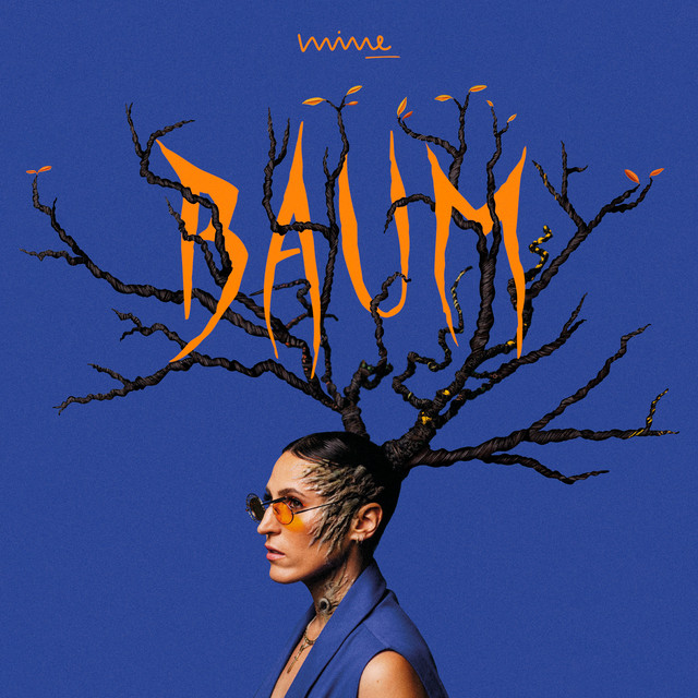 ALBUM | Mine – BAUM (© Universal / Virgin Music) Mine – BAUM