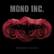 Mono Inc.-Melodies In Black