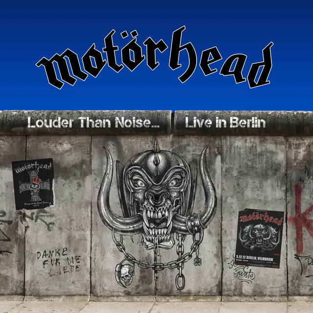 Motörhead – Louder Than Noise… Live In Berlin
