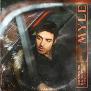 Myle-Songs To Scream In The Car
