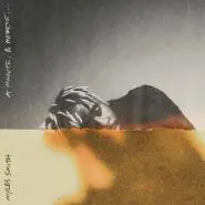 Myles Smith-A Minute - A Moment...