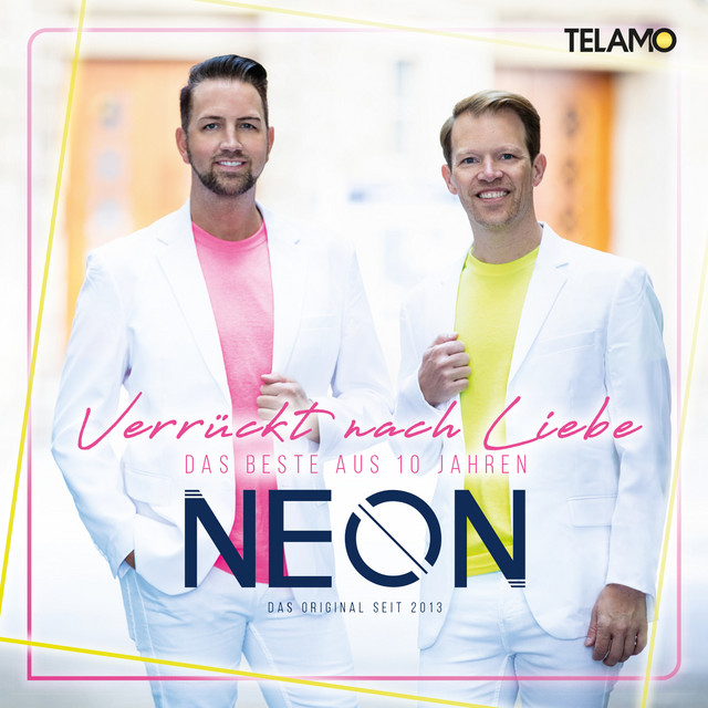 Neon – Verrückt nach Liebe: Das Beste aus 10 Jahren