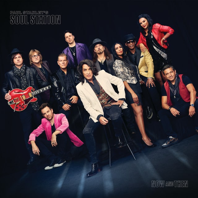 Paul Stanley’s Soul Station – Now And Then