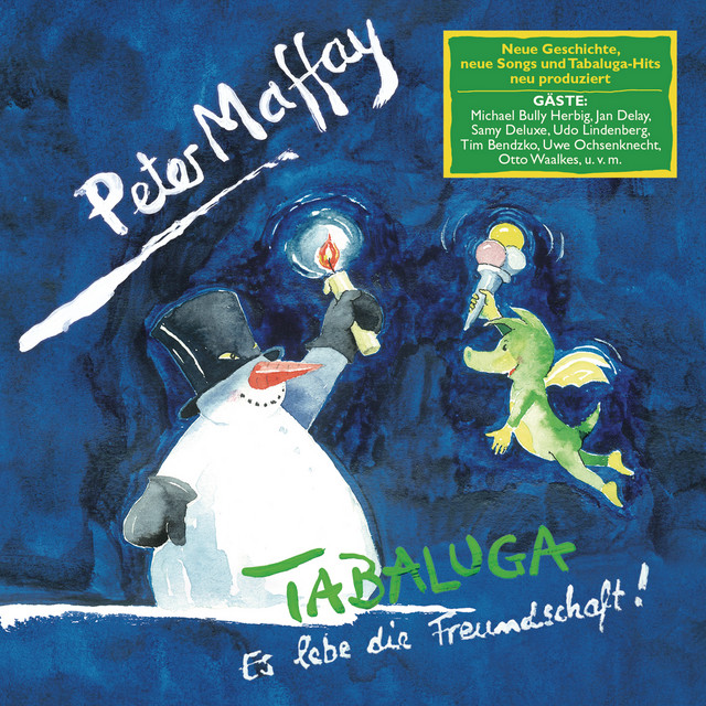 Peter Maffay – Tabaluga – Es lebe die Freundschaft!