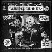 Prezident-Gesunder Eskapismus
