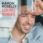 Ramon Roselly – Lieblingsmomente