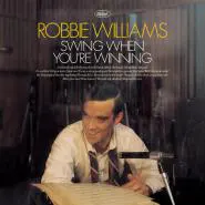 Robbie Williams-Swing When You're Winning