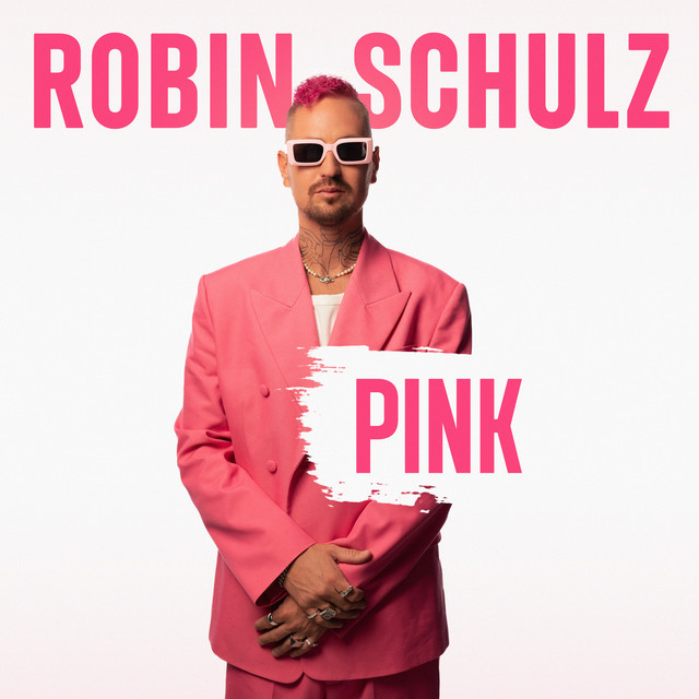 Robin Schulz – Pink