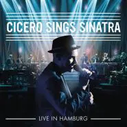 Roger Cicero-Cicero Sings Sinatra - Live in Hamburg