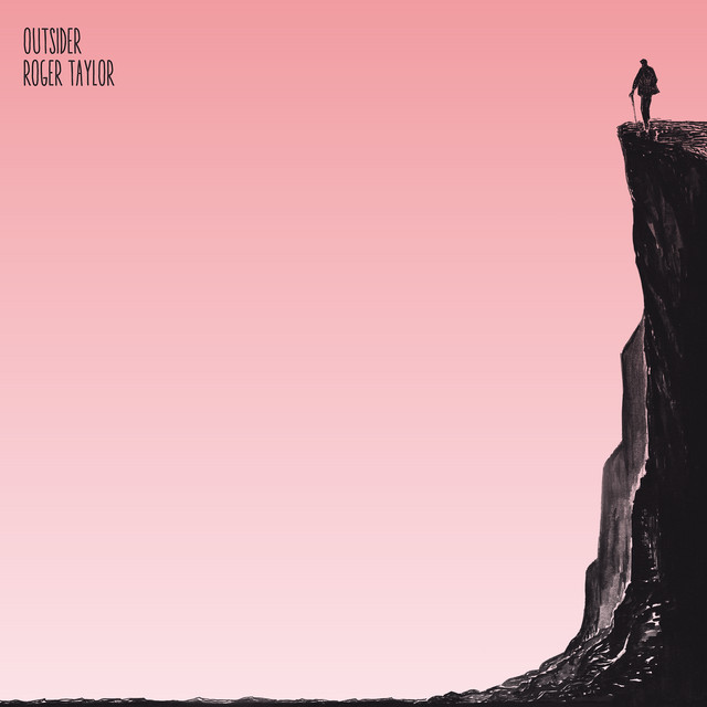 Roger Taylor – Outsider