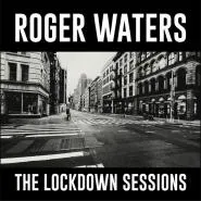 Roger Waters-The Lockdown Sessions