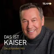 Roland Kaiser-Das ist Kaiser: Die schönsten Hits