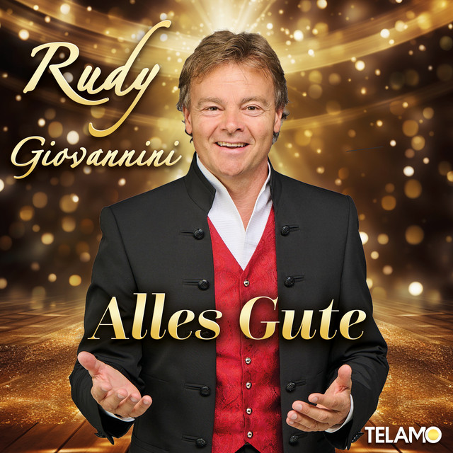 ALBUM | Rudy Giovannini – Alles Gute (© Warner / Telamo) Rudy Giovannini – Alles Gute