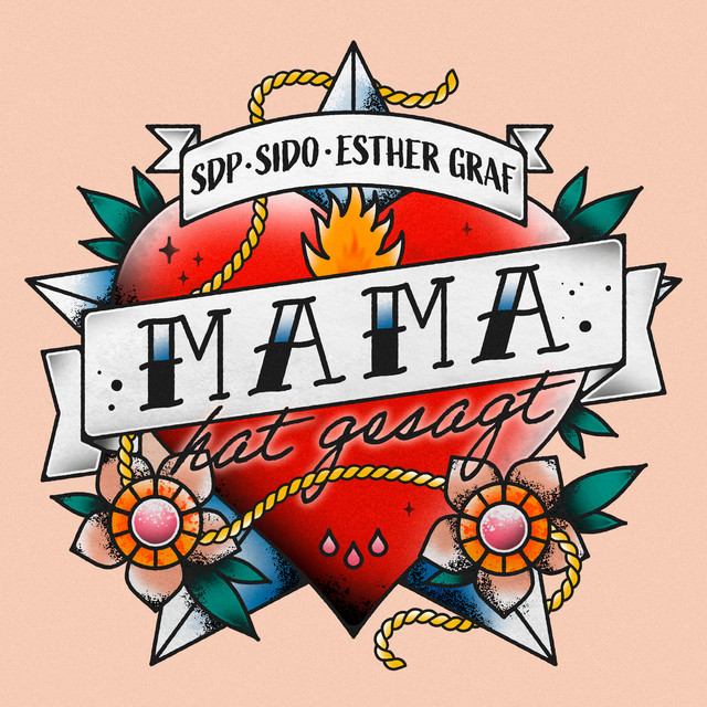 ALBUM | SDP & Sido & Esther Graf – Mama hat gesagt (© / BMG Rights Management GmbH) SDP & Sido & Esther Graf – Mama hat gesagt