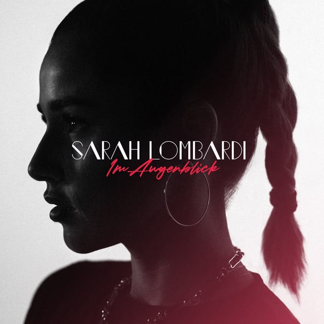 Sarah Lombardi – Im Augenblick