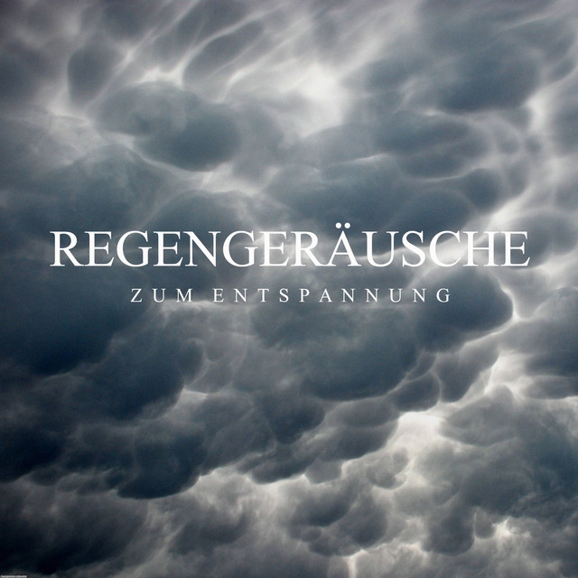 Schlafmusik – Regengeräusche