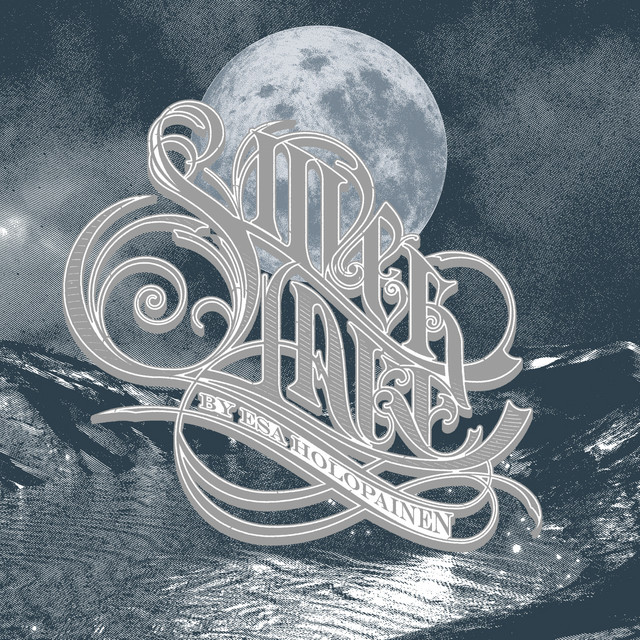 Silver Lake by Esa Holopainen – Silver Lake By Esa Holopainen