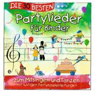 Simone Sommerland & Karsten Glück & die Kita-Frösche-Die 30 besten Partylieder für Kinder