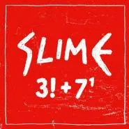 Slime-3!+7¹