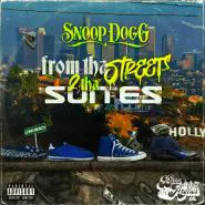 Snoop Dogg-From Tha Streets 2 Tha Suites