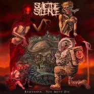 Suicide Silence-Remember...You Must Die