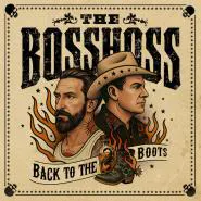 The BossHoss-Back to the Boots