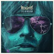 The Hellacopters-Eyes Of Oblivion