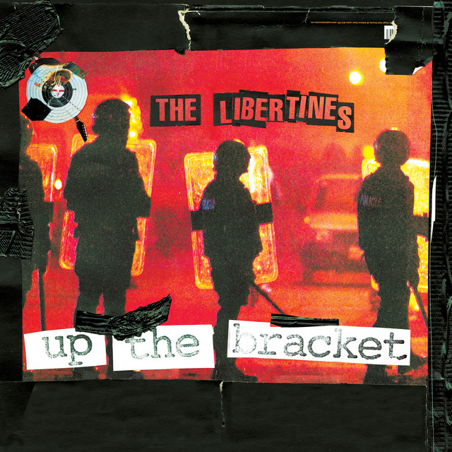 The Libertines – Up The Bracket
